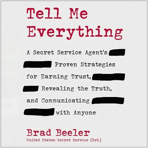 Tell Me Everything By Brad Beeler